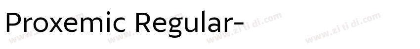Proxemic Regular字体转换